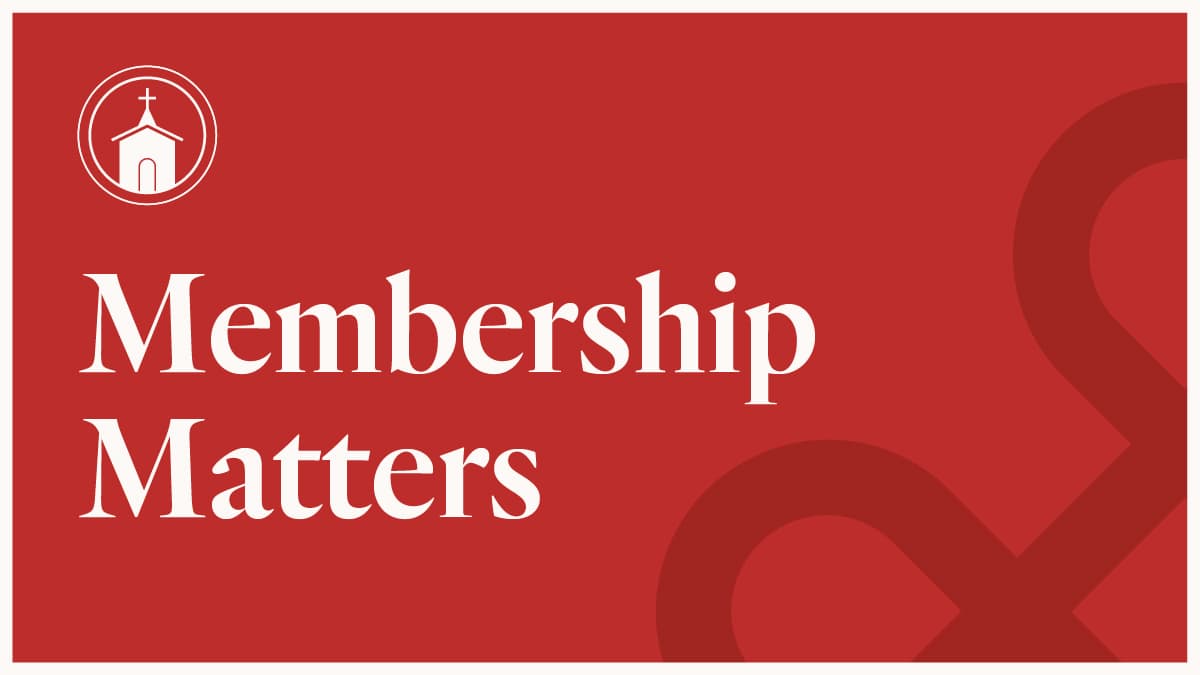 Membership Matters