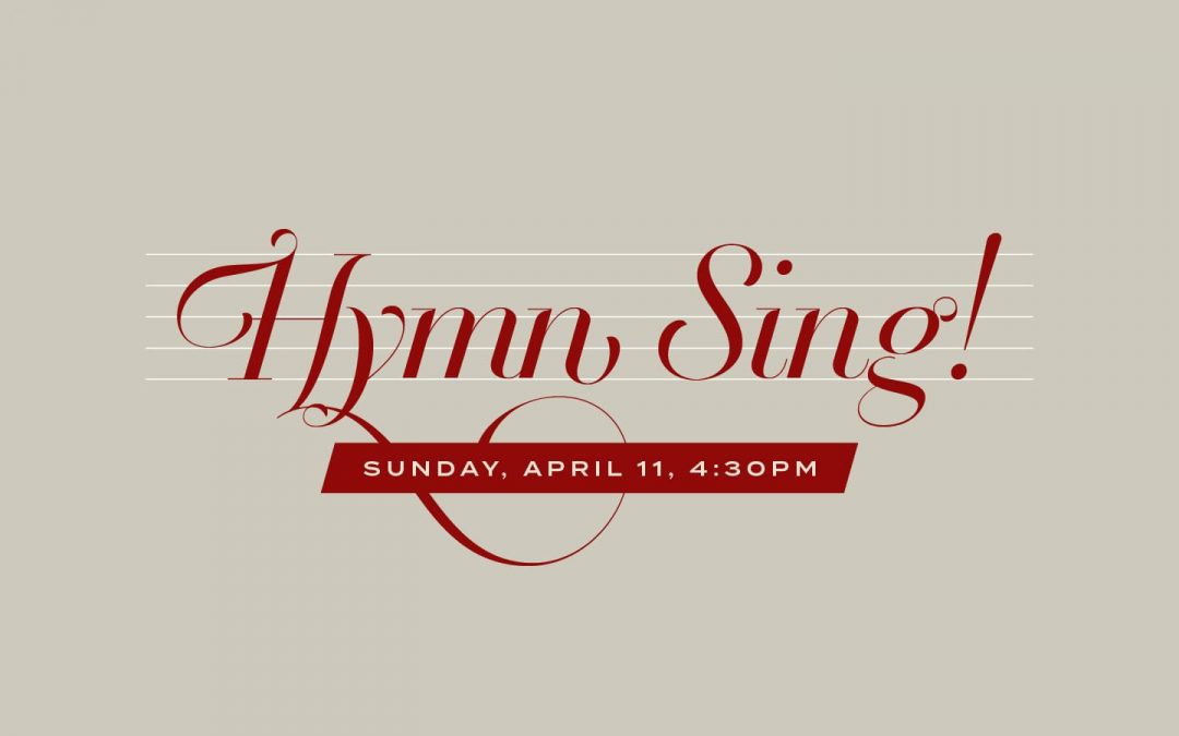 Our Plans for Singing on Sunday, April 11