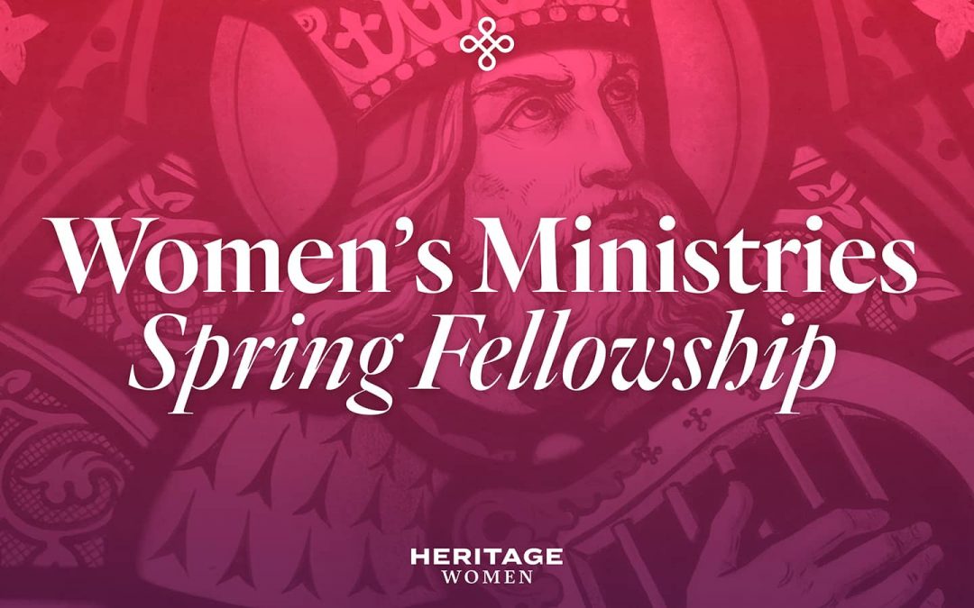 Women’s Ministries Spring Fellowship