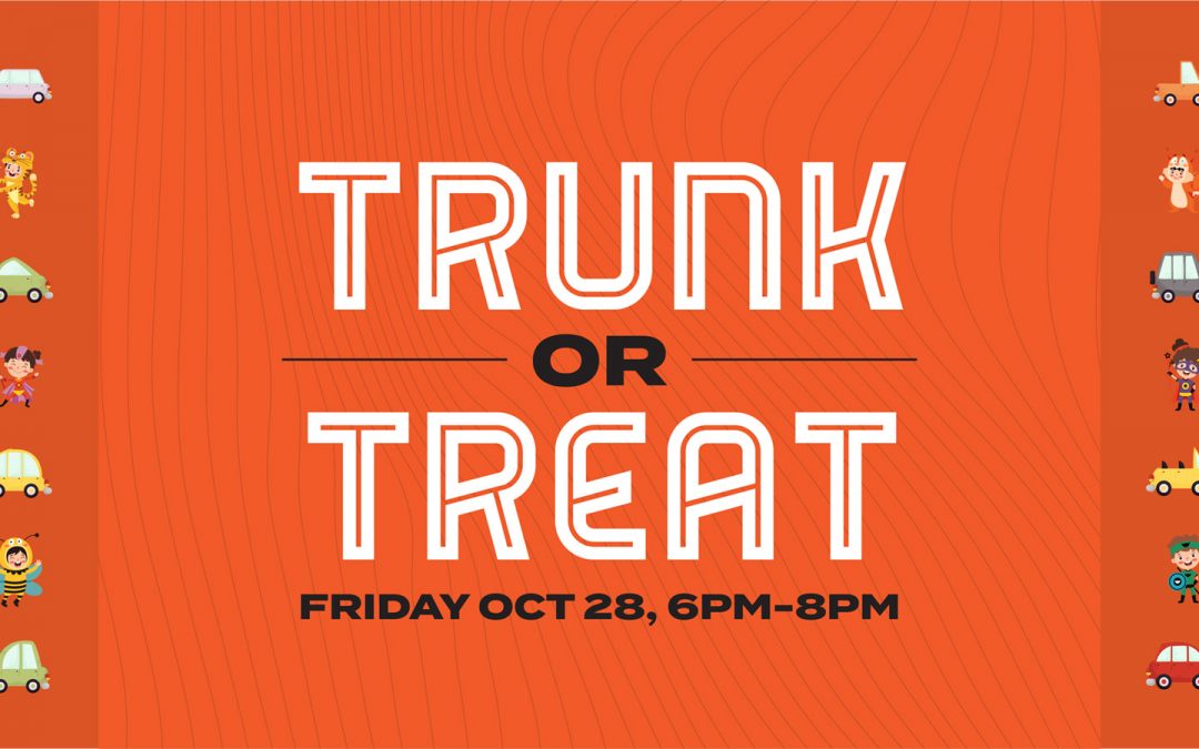 Trunk or Treat – Oct. 28
