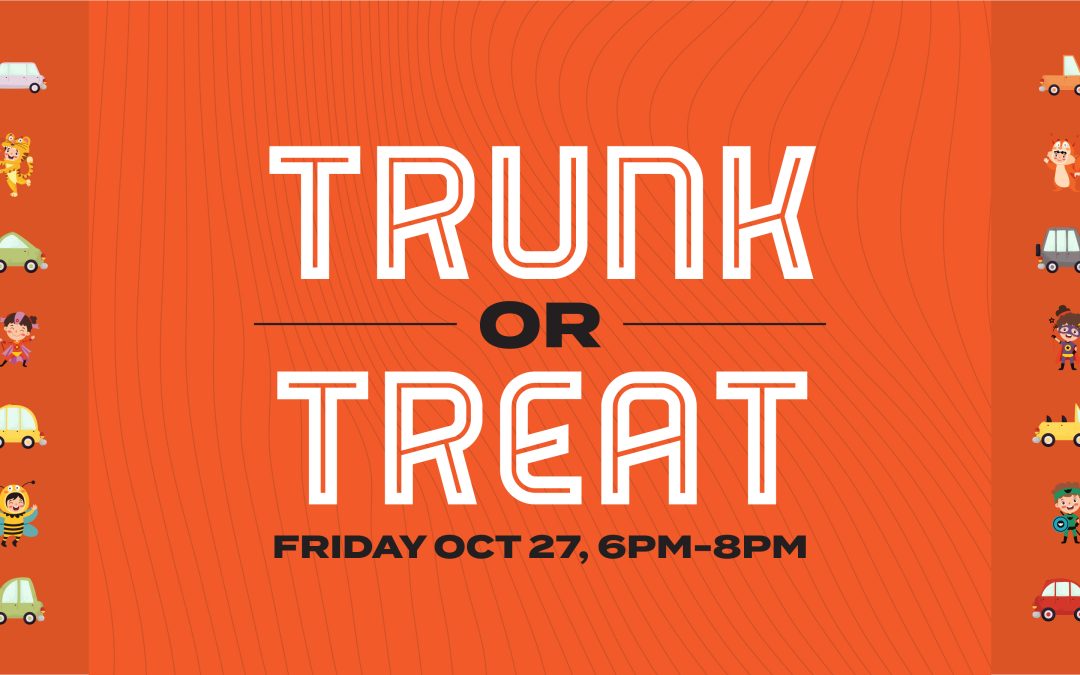 Trunk or Treat – Oct. 27