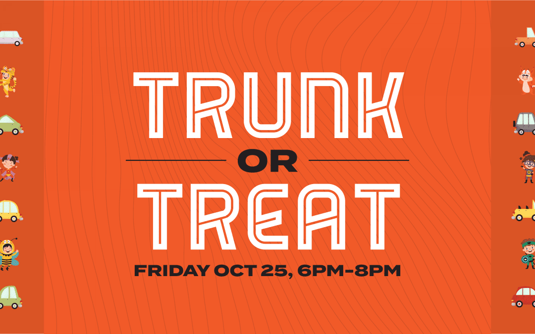 Trunk or Treat – Oct. 25